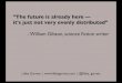 Futurology For Entrepreneurs: 7 Ways To Spot The Opportunities Of Tomorrow