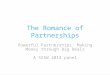 The Romance of Partnerships (SXSW 2013)