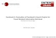 Facebook It: Evaluation of Facebook’s Search Engine for Travel Related Information Retrieval