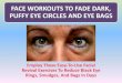 Impeding, Halting, Treating Crow's Feet, Eye Lines, And Dark Eye Circles With Facial Gymnastics Exercises