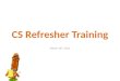 Refresher training 3 10-11