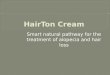Hair ton cream presentation