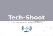 Tech-Shoot OAP [Venture Lab]