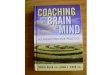 Coaching with the brain in mind
