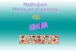 Madhubani, the mithila art from India