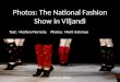 Photos: The National Fashion Show in Viljandi