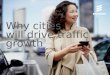Ericsson Consumer Labs: Why cities will drive traffic growth