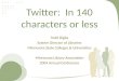Twitter: In 140 characters or less