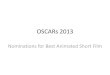 OSCARs, Nominations for Best Animated Short Film