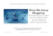 Search Marketing Expo: Blow me away blogging