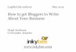 How to get Bloggers to Write about Your Business