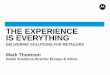 Retail Technology - The Experience is Everything