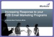 Increasing response to your B2B email marketing campaign