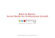 Back to Basics: Social Media for Professional Growth