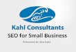 SEO 101 for Small Business by Kahl Consultants