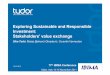 Exploring Sustainable and Responsible Investment: Stakeholders’ value exchange