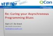 Rx: Curing Your Asynchronous Programming Blues |  QCon London