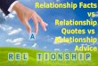 Relationship Facts vs Relationship Quotes vs Relationship Advice