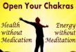 Open Your Chakras: Health without Medication, Energy without Meditation