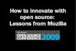 Can Open Source bring about your next Innovation Breakthrough? - Gen Kanai, Mozilla Asia