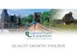 Quality Growth Toolbox Transportation & Land Use