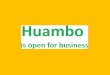 Huambo is open for business