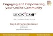 Engaging and Empowering your Online Community
