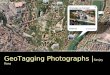 Geotagging Photographs By Sanjay Rana