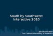 Report on SXSW: Interactive 2010
