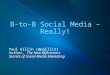 B to-b Social Media - Really!