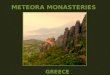 Meteora Monasteries - Greece