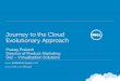 Taking the Evolutionary Approach To Cloud