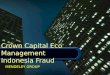 Mendeley group - crown capital eco management indonesia fraud