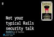 2013: OC Rails Jan - SecureHeaders library and content security policy