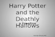 Deathly Hallows: Timeline