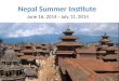 Tulane University Payson Center for International Development 2014 Nepal Global Development Summer Institute