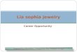 lia sophia Career Opportunity Information