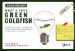 What's Your Green Goldfish - Beyond Dollars: 15 Ways to Drive Employee Engagement and Reinforce Culture