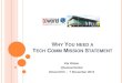 Weber, Kai - Why you need a tech comm mission statement - tekom 131107