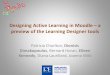Designing Active Learning in Moodle – a preview of the Learning Designer toolsEileen Kennedy, D. N. Dimakopoulos, Diana Laurillard