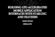 Building GPU-Accelerated Mobile Application Interfaces with Starling and Feathers