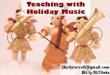 Teaching with Holiday Music