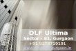 Dlf Ultima - Sector 81, Gurgaon - 9278719191 DLF New Launch