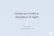 Development of Universal Credit with Agile