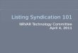 Listing Syndication 101 for Real Estate