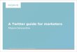 The Twitter Guide For Marketers