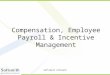 Compensation and payroll