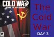 Cold war (11) day 3