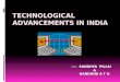 Technological  advancements in india