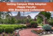 Getting Campus-Wide Adoption - Happy Faculty - via Blackboard Collaborate